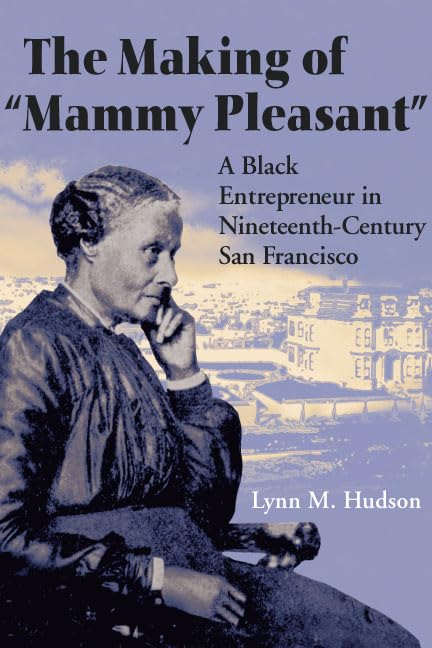 Book cover featuring a portrait of Mammy Pleasant with a San Francisco backdrop.