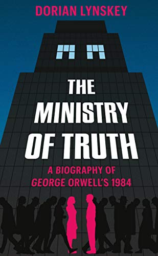 Book cover: “The Ministry of Truth,” featuring a stark building and silhouettes.