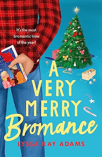 Book cover with a Christmas tree, gifts, and bold title: "A Very Merry Bromance".