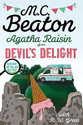 Book cover: "Agatha Raisin and the Devil's Delight" with ice cream imagery.