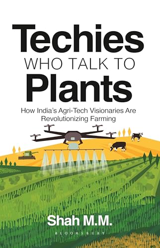 Book cover: “Techies Who Talk to Plants” with drone, fields, and livestock.