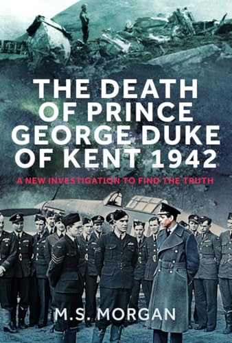 Book cover depicting plane wreckage and military personnel, titled “The Death of Prince George.”