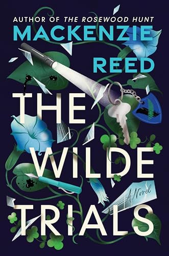 BookBok cover for The Wilde Trials by Mackenzie Reed featuring keys, glass, and foliage.