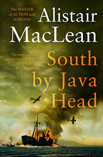 Book cover: "South by Java Head" with a ship, planes, and fire.