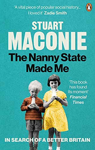 Book cover: "The Nanny State Made Me" by Stuart Maconie, with children drinking milk.