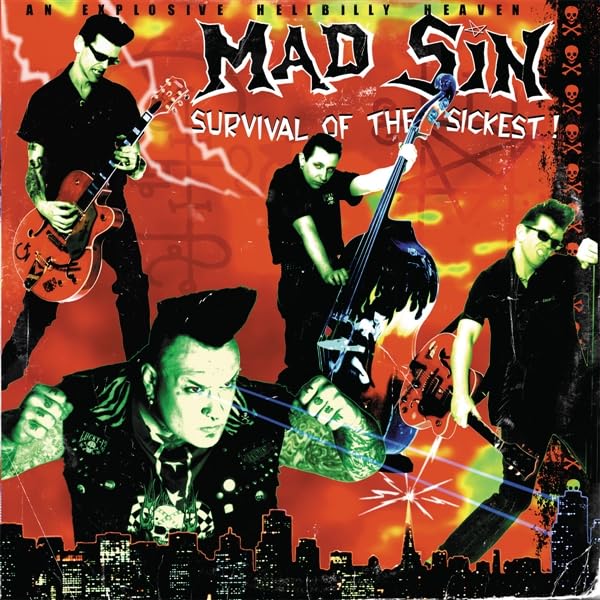 Album cover for Mad Sin’s “Survival Of The Sickest” featuring the band.