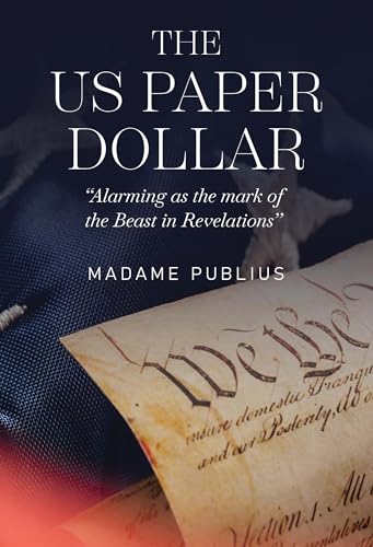 Book cover: "The US Paper Dollar" with a partial dollar bill image.