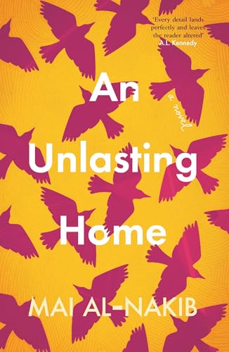 Book cover: “An Unlasting Home” with a yellow background and silhouetted birds.