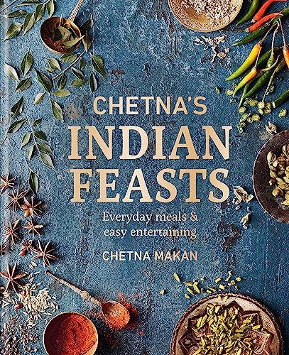 Cookbook cover with title “Chetna’s Indian Feasts” surrounded by spices.
