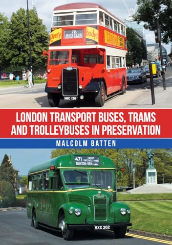 Book cover featuring preserved red and green London buses, trams, trolleybuses.