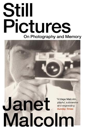 Book cover featuring a black-and-white self-portrait of Janet Malcolm holding a camera.