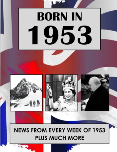 Book cover: "Born in 1953" with historical photos and Union Jack background.