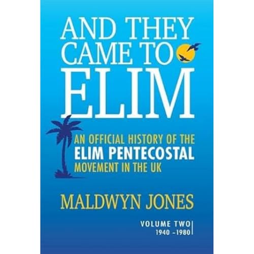 Book cover, likely illustrated, for “And They Came to Elim Volume 2:2”.