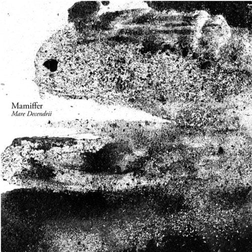 CD cover for Mamiffer's "Mare Decendrii" with abstract black and white textures.