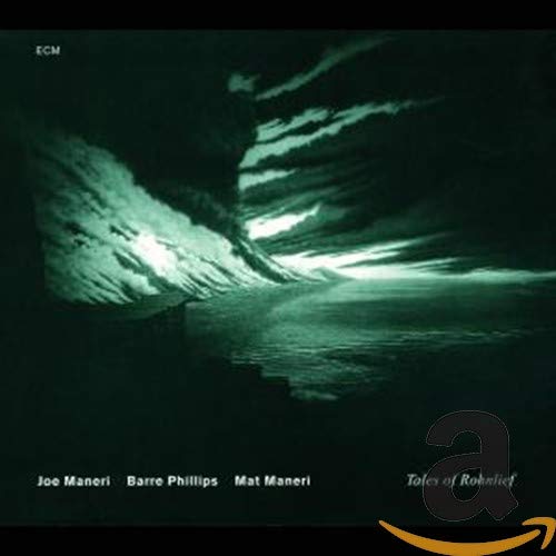 CD cover: Green, abstract landscape with text "Joe Maneri - Tales of Rohnlief".