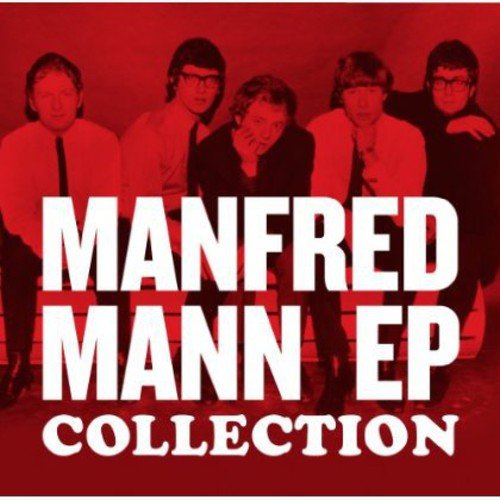 "Red-tinted album cover featuring five men and 'Manfred Mann EP Collection' text."