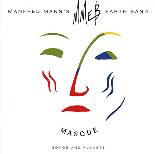 Album cover for Manfred Mann’s Earth Band’s “Masque” featuring abstract face.