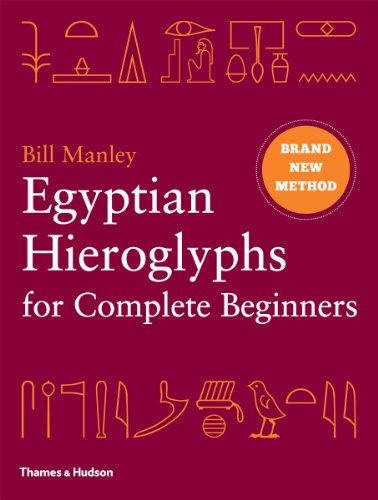 Book cover titled Egyptian Hieroglyphs for Complete Beginners by Bill Manley on maroon background.