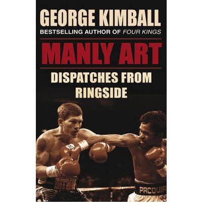 Book cover: "Manly Art" depicts two boxers in action, sepia tone.
