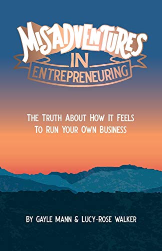 Book cover: "Misadventures in Entrepreneuring" with mountain landscape background.