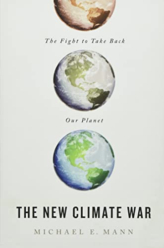 Book cover with three Earth images and bold title: “The New Climate War”.