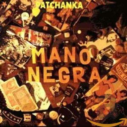 CD cover for Mano Negra’s “Patchanka” with collage imagery.