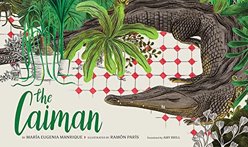 Book cover: illustrated caiman lying on patterned tiles with lush plants.
