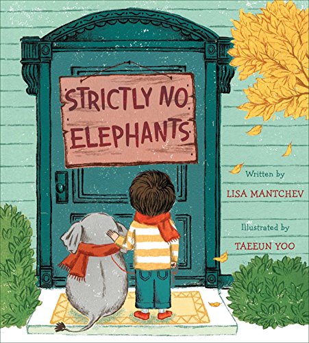 Boy and elephant stand before a teal door with a "No Elephants" sign.