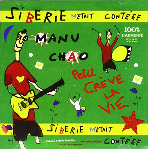 CD cover for Manu Chao’s “Siberie M’etait Conteee” with colorful, childlike art.