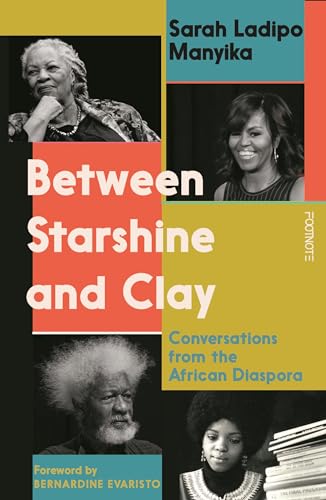 Book cover featuring portraits of four Black individuals, titled “Between Starshine and Clay.”