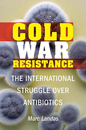 Book cover: "Cold War Resistance" with microscopic bacteria imagery.