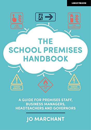 Book cover: "The School Premises Handbook" with safety sign illustrations.
