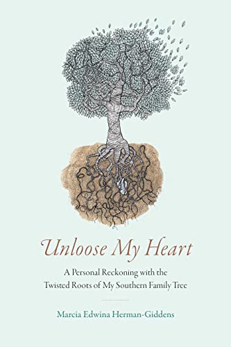 Book cover: illustrated tree with exposed roots and title "Unloose My Heart.