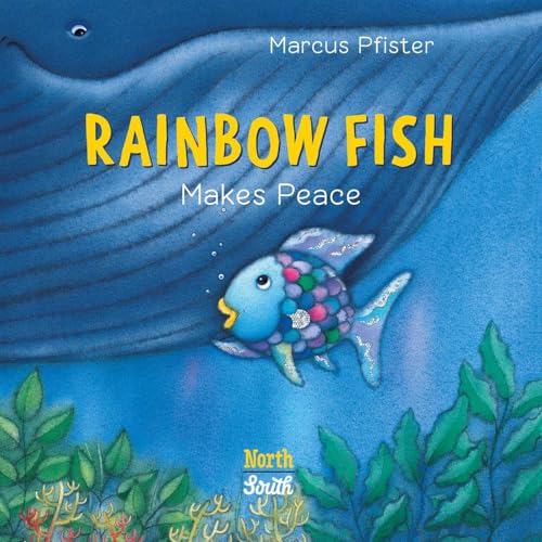 Cover of “Rainbow Fish Makes Peace” showing a colorful fish and whale.