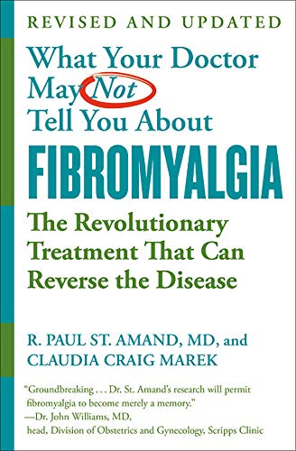Book cover: "What Your Doctor May Not Tell You About Fibromyalgia," fourth edition.