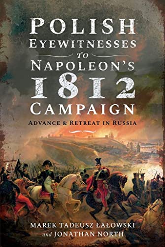Book cover depicting Napoleon’s 1812 Russian campaign with soldiers on horseback.