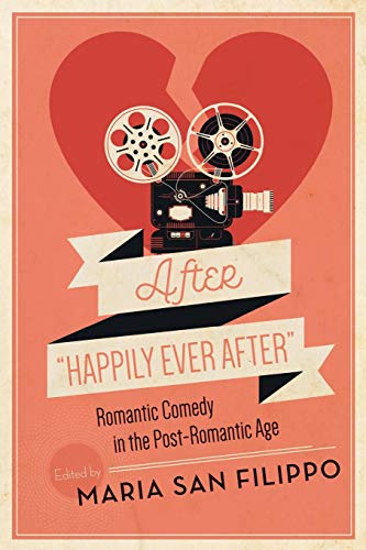 Book cover with broken heart, film reels, and title “After Happily Ever After”.