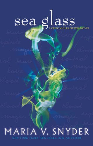 Book cover for Sea Glass by Maria V. Snyder featuring swirling green and yellow smoke.