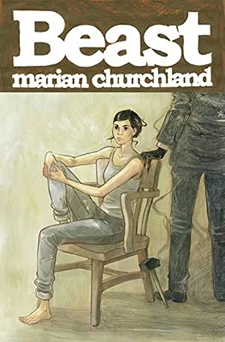 Book cover: woman seated, shadowed figure, and title "Beast" by Marian Churchland.