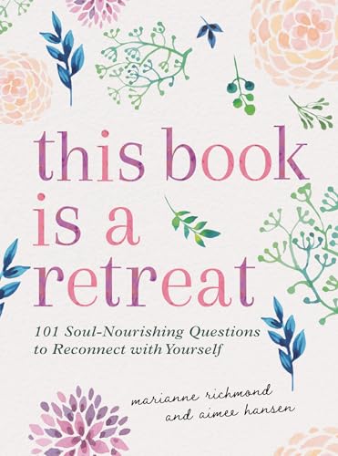 Book cover with floral design and pink title text: “This Book Is a Retreat.”