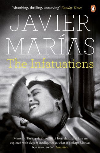 Book cover for The Infatuations by Javier Marías showing a couple kissing in reflection.