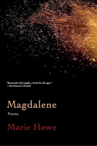 Book cover: "Magdalene: Poems" by Marie Howe, with fiery abstract design.