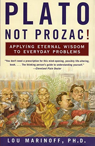 Book cover: "Plato, Not Prozac!" with cartoon philosophers relaxing.