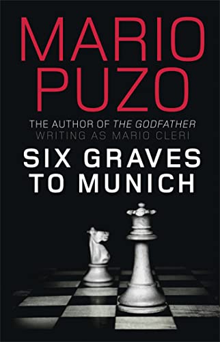 Book cover: "Six Graves to Munich" with chess pieces on a board.