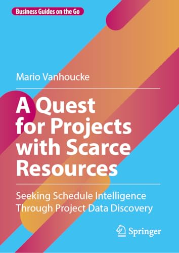 Book cover: "A Quest for Projects with Scarce Resources" by Mario Vanhoucke.