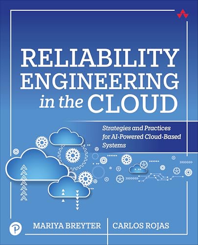 Book cover for Reliability Engineering in the Cloud by Mariya Breyter and Carlos Rojas.