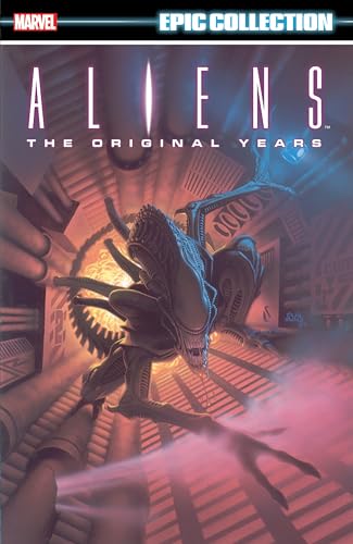 Cover of “Aliens Epic Collection: The Original Years Vol. 1” featuring an Alien.