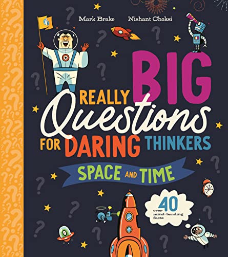 Book cover with astronaut, rocket, and question marks; title "Really Big Questions.