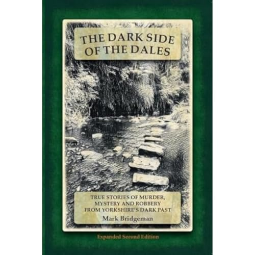 Book cover: “The Dark Side of the Dales” with a landscape scene.
