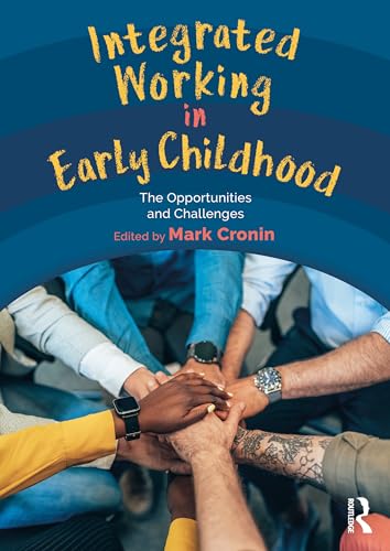 Book cover: "Integrated Working in Early Childhood" with hands in a circle.